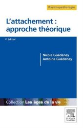 book L’attachement : Approche Théorique