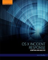 book Os X Incident Response. Scripting and Analysis