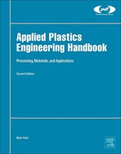 book Applied Plastics Engineering Handbook. Processing, Materials, and Applications