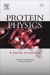 book Protein Physics. A Course of Lectures