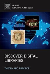 book Discover Digital Libraries. Theory and Practice