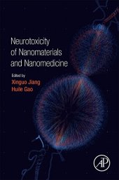 book Neurotoxicity of Nanomaterials and Nanomedicine