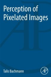 book Perception of Pixelated Images