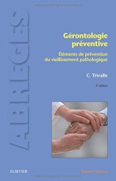 book Gérontologie Préventive. Eléments de Prévention du Vieillissement Pathologique