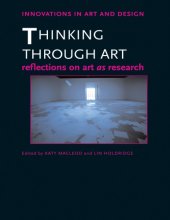 book Thinking Through Art: Reflections on Art as Research