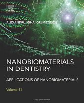 book Nanobiomaterials in Dentistry. Applications of Nanobiomaterials Volume 11