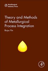 book Theory and Methods of Metallurgical Process Integration