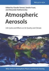 book Atmospheric Aerosols: Life Cycles and Effects on Air Quality and Climate