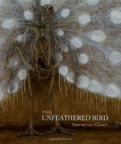 book The Unfeathered Bird