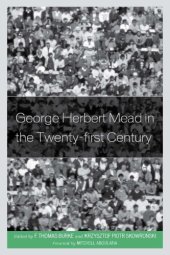 book George Herbert Mead in the Twenty-first Century