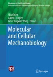 book Molecular and Cellular Mechanobiology