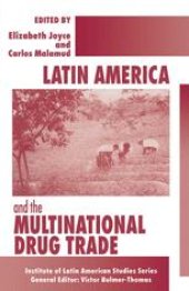 book Latin America and the Multinational Drug Trade