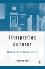 book Interpreting Cultures: Literature, Religion, and the Human Sciences