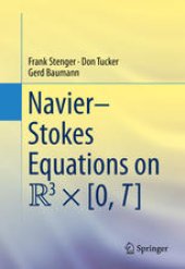 book  Navier–Stokes Equations on R3 × [0, T]