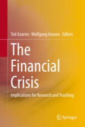 book The Financial Crisis: Implications for Research and Teaching