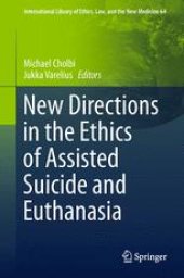 book New Directions in the Ethics of Assisted Suicide and Euthanasia