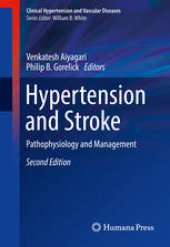 book Hypertension and Stroke: Pathophysiology and Management