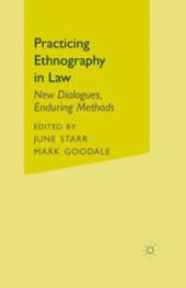 book Practicing Ethnography in Law: New Dialogues, Enduring Methods