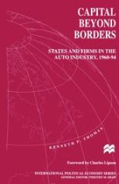 book Capital beyond Borders: States and Firms in the Auto Industry, 1960–94