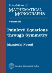 book Painlevé Equations through Symmetry