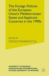 book The Foreign Policies of the European Union’s Mediterranean States and Applicant Countries in the 1990s