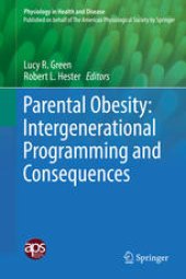 book Parental Obesity: Intergenerational Programming and Consequences