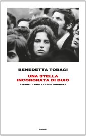 book Una stella incoronata di buio. Storia di una strage impunita