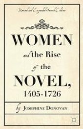 book Women and the Rise of the Novel, 1405–1726