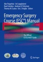 book Emergency Surgery Course (ESC®) Manual: The Official ESTES/AAST Guide