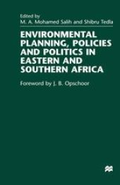 book Environmental Planning, Policies and Politics in Eastern and Southern Africa