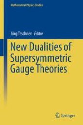 book New Dualities of Supersymmetric Gauge Theories