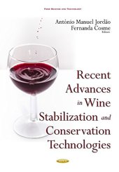 book Recent Advances in Wine Stabilization and Conservation Technologies