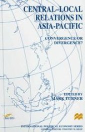 book Central-Local Relations in Asia-Pacific: Convergence or Divergence?