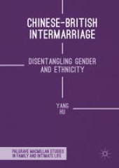 book Chinese-British Intermarriage: Disentangling Gender and Ethnicity