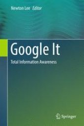 book Google It: Total Information Awareness