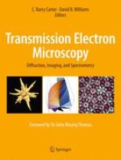 book Transmission Electron Microscopy: Diffraction, Imaging, and Spectrometry