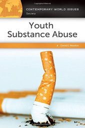 book Youth Substance Abuse: A Reference Handbook