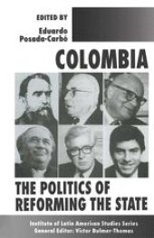 book Colombia: The Politics of Reforming the State