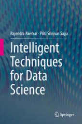 book Intelligent Techniques for Data Science