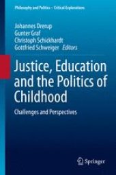 book Justice, Education and the Politics of Childhood: Challenges and Perspectives