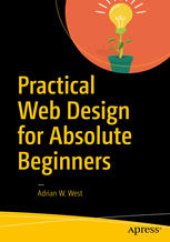 book Practical Web Design for Absolute Beginners