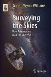 book Surveying the Skies: How Astronomers Map the Universe