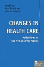 book Changes in Health Care: Reflections on the NHS Internal Market