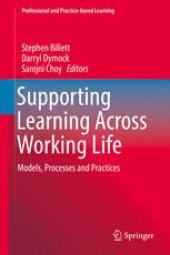 book Supporting Learning Across Working Life: Models, Processes and Practices