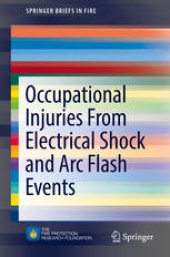 book Occupational Injuries From Electrical Shock and Arc Flash Events