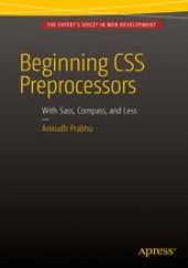 book Beginning CSS Preprocessors: With Sass, Compass, and Less