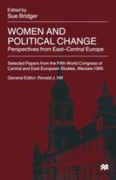 book Women and Political Change: Perspectives from East-Central Europe