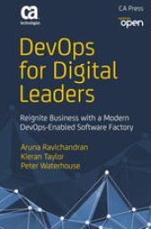 book DevOps for Digital Leaders: Reignite Business with a Modern DevOps-Enabled Software Factory