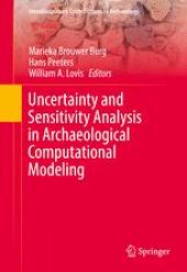 book Uncertainty and Sensitivity Analysis in Archaeological Computational Modeling