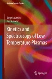 book Kinetics and Spectroscopy of Low Temperature Plasmas